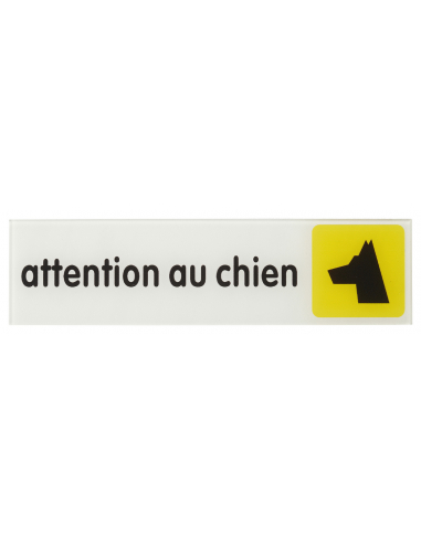 Plaque de signalisation Attention au chien, plexiglass adhésif, 170x45mm - THIRARD Signalétique