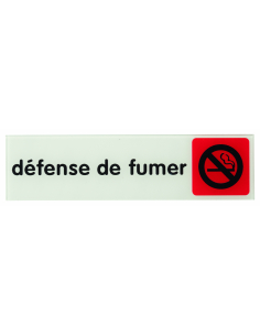Plaque de signalisation Défense de fumer, plexiglass adhésif, 170x45mm - THIRARD Panneaux interdiction et défense de fumer / ...